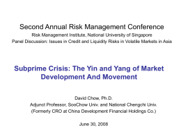 The Subprime Crisis And The Yin and Yang of Financial