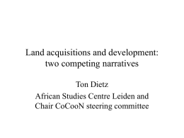 Land acquisitions and development: two competing narratives