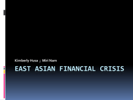 East asian financial crisis - UNT College of Arts and Sciences