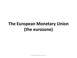 The eurozone - Global economy, world economy