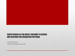 SOUTH AFRICA AS THE BRICS ‘GATEWAY TO AFRICA’ …
