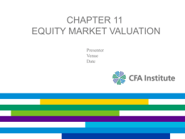Equity Market Valuation (Ch. 11)