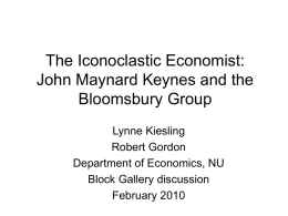 The Iconoclastic Economist: John Maynard Keynes and the
