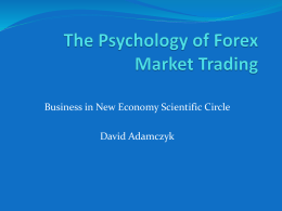 The Psychology of Forex Market Trading