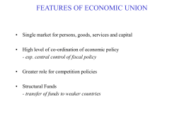 FEATURES OF ECONOMIC UNION