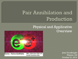 Pair Annihilation and Production