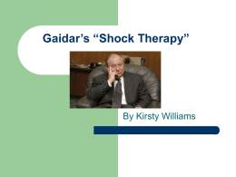 Gaidar’s “Shock Therapy”