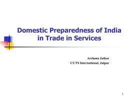 Domestic Preparedness of India in Trade in Services