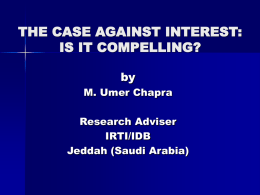 THE CASE AGAINST INTEREST: IS IT COMPELLING?