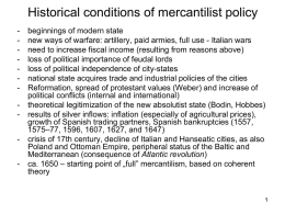 Historical conditions of mercantilist policy
