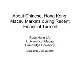 About Chinese, Hong Kong, Macau Markets during Recent
