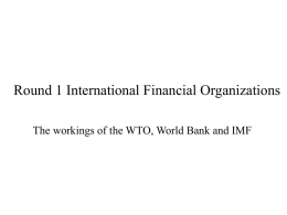 Round 1 International Financial Organizations