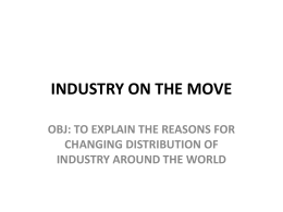 INDUSTRY ON THE MOVE