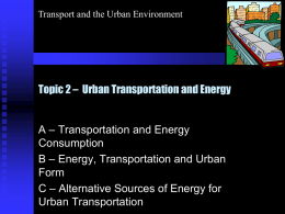 Topic 2 - Urban Transportation and Energy