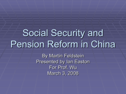 Social Security and Pension Reform in China
