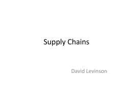 Supply Chains - David Levinson