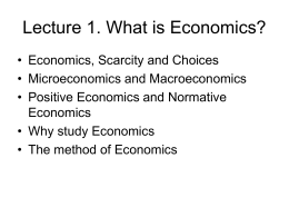 Lecture 1. What is Economics?