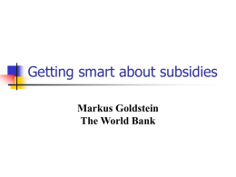 Getting smart about subsidies