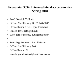 Economics 3334: Intermediate Macroeconomics Spring 2008