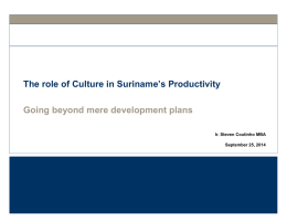 Steven Coutinho – The role of Culture in Suriname`s Productivity