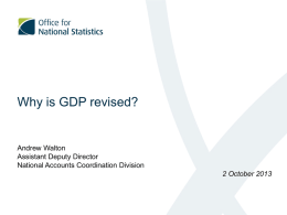 An update on why GDP is revised - Office for National Statistics