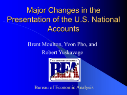 Major Changes in the Presentation of the US National