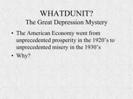 WHATDUNIT? The Great Depression Mystery