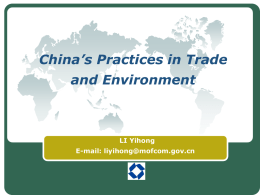 June 19, 2007 Part I China`s Policy on Environment