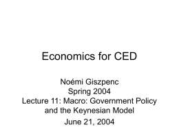 Lecture 11: Macro: Government Policy