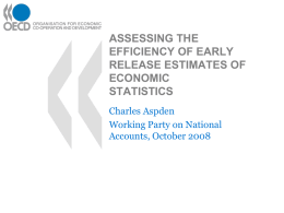 assessing the efficiency of early release estimates of