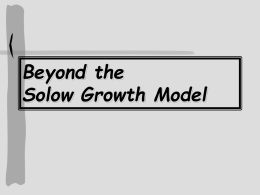 Beyond the Solow Growth Model