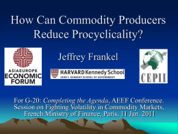 How Can Commodity Producers Make Fiscal & Monetary Policy