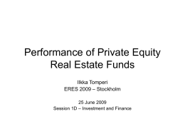 Performance of Private Equity Real Estate Funds
