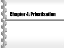 Restructuring and Privatisation