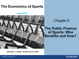 The Public Finance of Sports: Who Benefits and How?