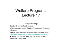 Welfare Programs Lecture 17