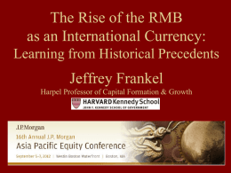 The Rise of the RMB as an International Currency