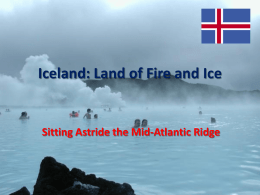 Iceland: Fire and Ice