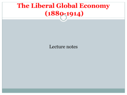 lecture 2 – liberal global economy I