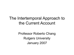 The Intertemporal Approach to the Current Account