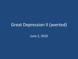 Great Depression II (averted)