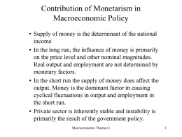 Contribution of Monetarism in Macroeconomic Policy