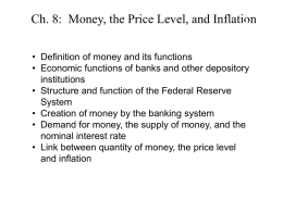 Ch. 8: Money, the price level, and inflation.