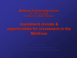 Investment climate and opportunities for investment in the