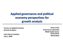 Applied a governance and political economy perspective in growth