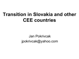 Transition in Slovakia and other CEE countries