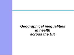 Inequalities in Health - Geographical Factors