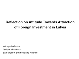 Reflection on Attitude Towards Attraction of Foreign Investment in