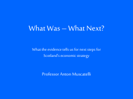What Was – What Next?