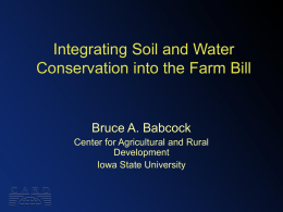 Integrating Soil and Water Conservation into the Farm Bill